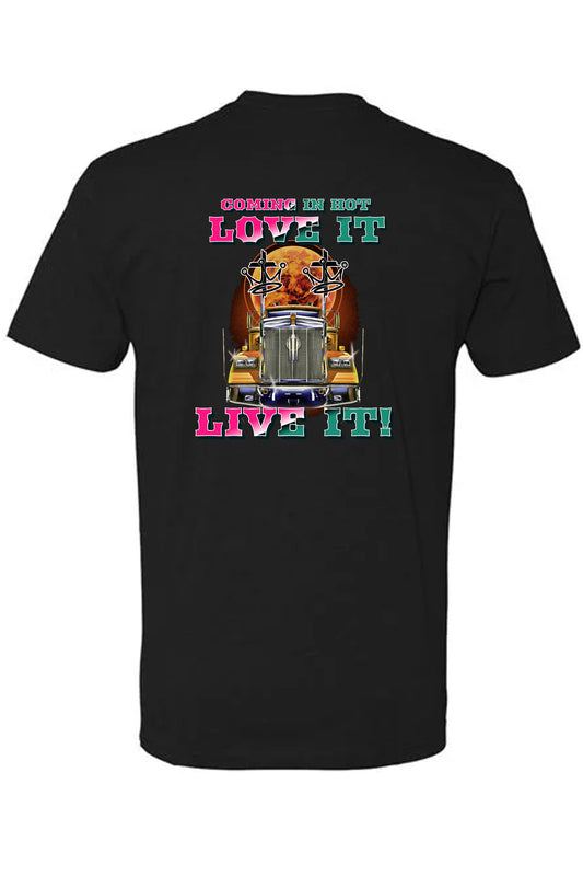 Mens Life Coming In Hot Infinity Mac Truck Tee